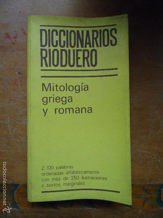 Libros: DICCIONARIO . DICCIONARIOS RIODUERO, MITOLOGIA GRIEGA Y ROMANA ,  - RARO
