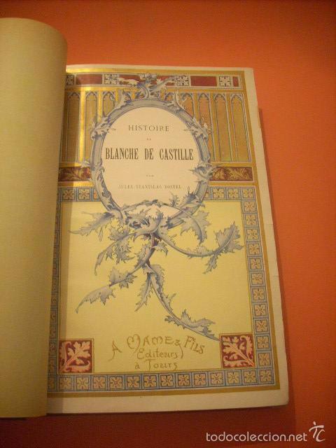 Libros: Histoire de Blanche de Castille, 1.899, idioma franc&eacute;s - Foto 4