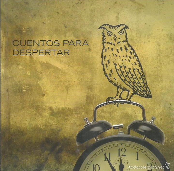 Libros: CUENTOS PARA DESPERTAR - Varios autores - Foto 1