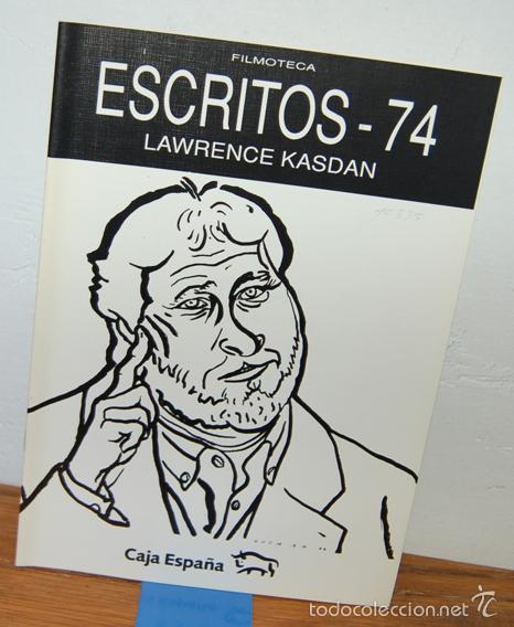 Libros: FILMOTECA. ESCRITOS - 74 Lawrence Kasdan - Foto 1