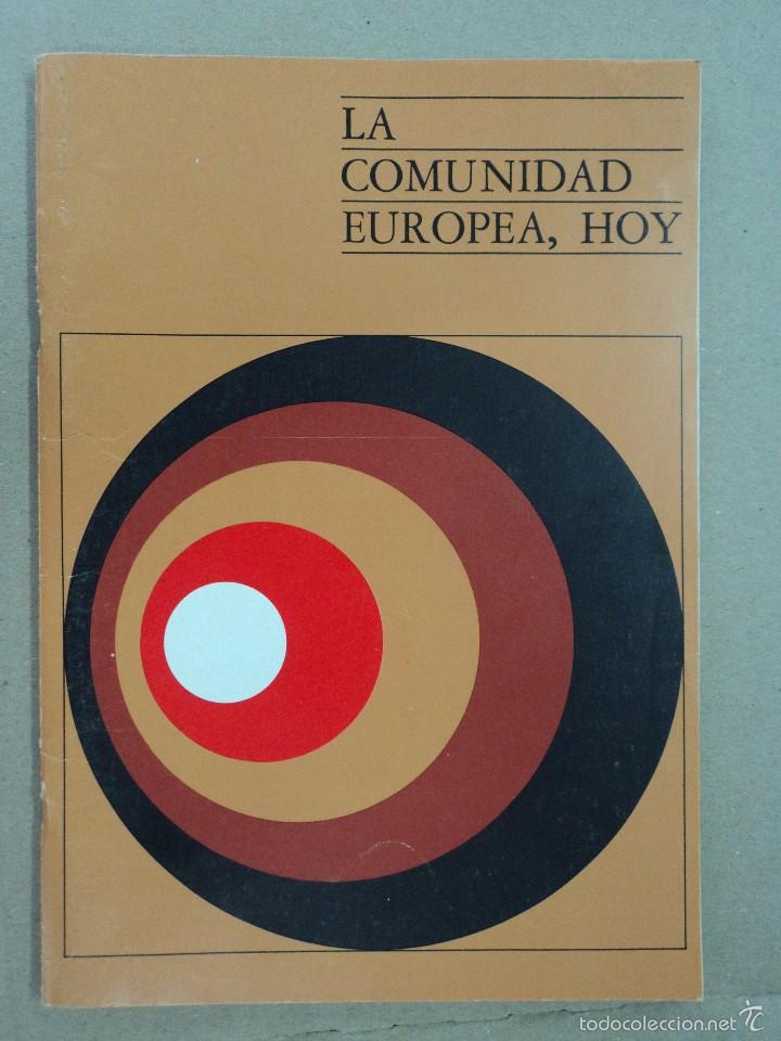 Libros: La Comunidad Europea - Hoy - Foto 1