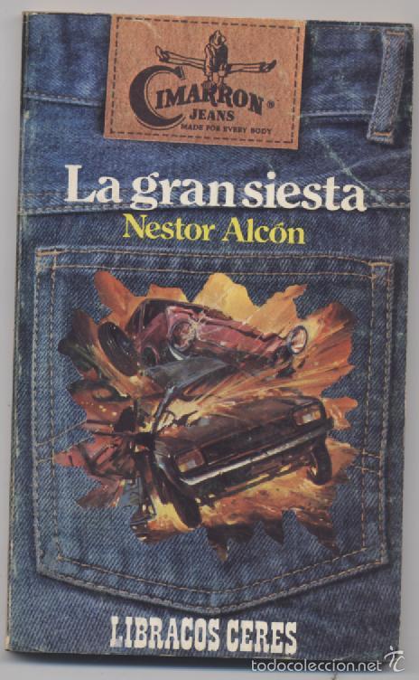 Libros: LA GRAN SIESTA- NESTOR ALCON - Foto 1
