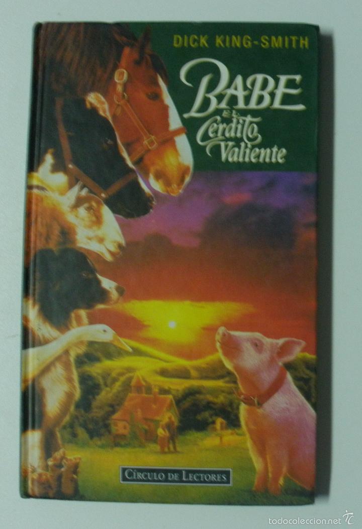 Libros: Babe : el cerdito valiente / King-Smith, Dick - Foto 1
