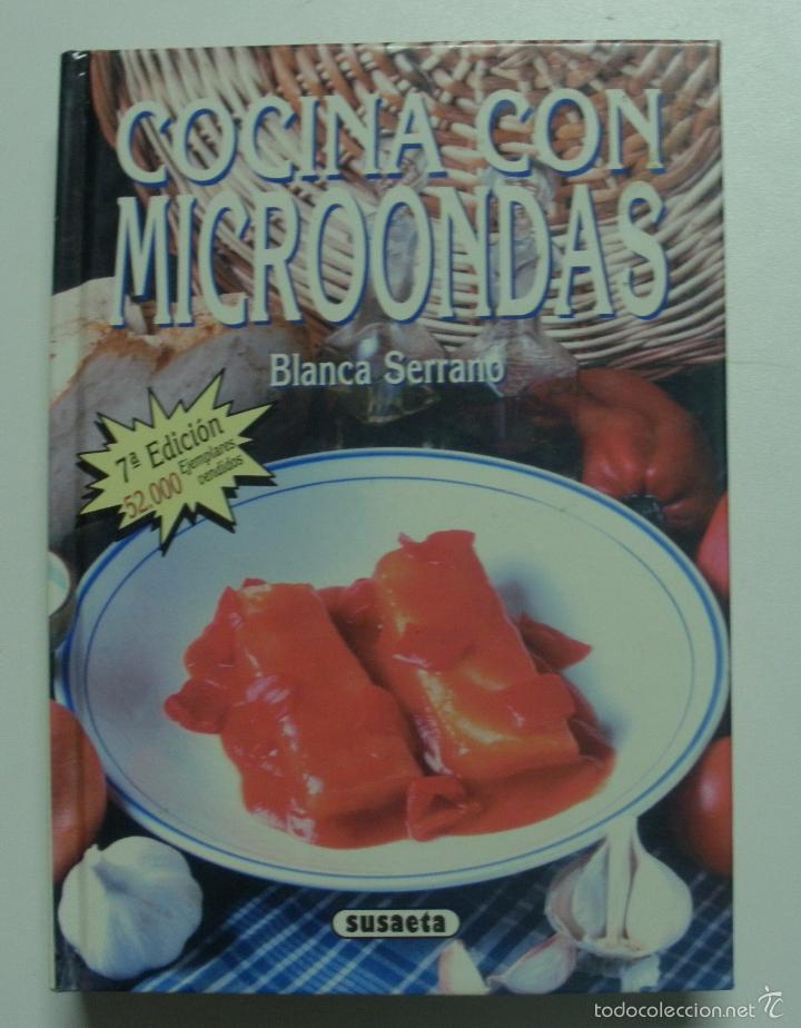 Libros: Cocina con microondas / Serrano D&aacute;vila, Blanca - Foto 1