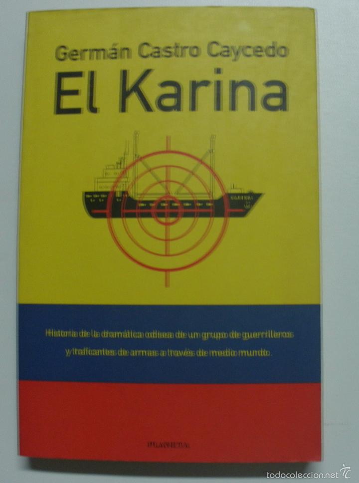 Libros: El Karina / Castro Caycedo, German - Foto 1