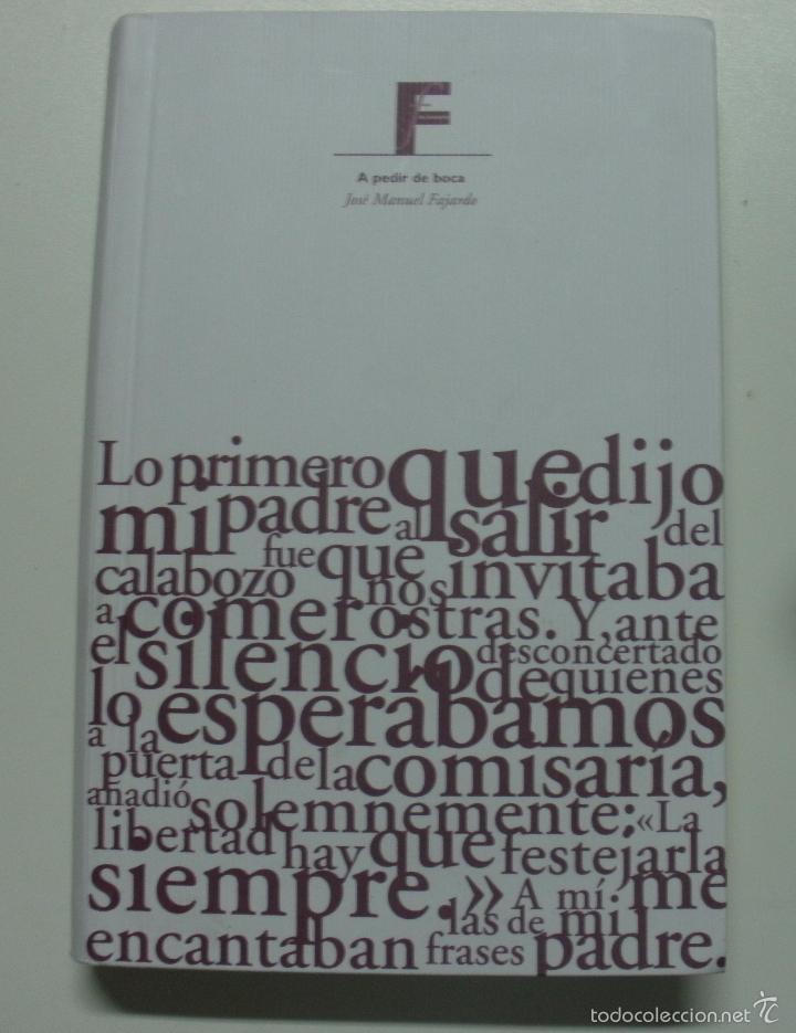 Libros: A PEDIR DE BOCA / JOSE MANUEL FAJARDO - Foto 1