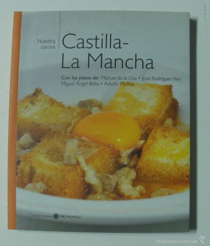 Libros: Nuesta cocina, Castilla La Mancha / Sen, Miquel - Foto 1