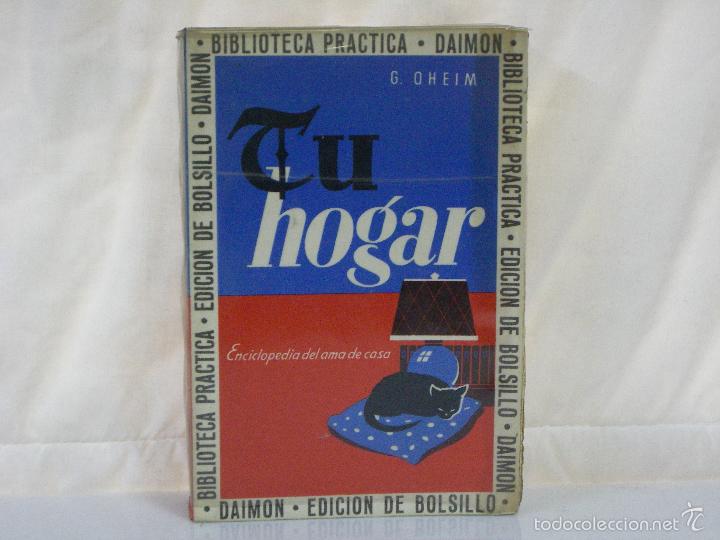 Libros: ENCICLOPEDIA TU HOGAR *** EDICION DE BOLSILLO *** EDICIONES DAIMON *** - Foto 1