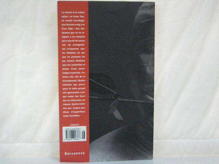 Libros: NO MIREU SOTA EL LLIT *** Jaume Cela *** BARCANOVA *** - Foto 2