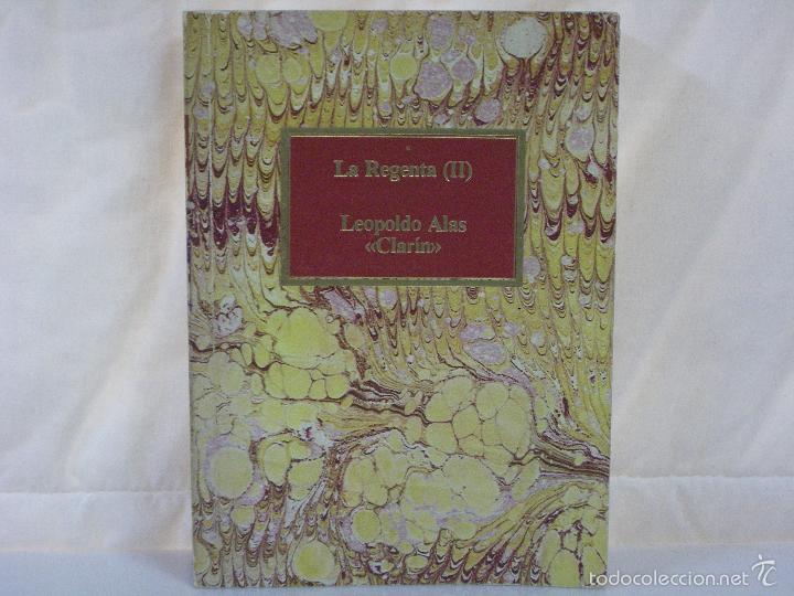 Libros: LA REGENTA II **** LEOPOLDO ALAS CLAR&Iacute;N *** - Foto 1