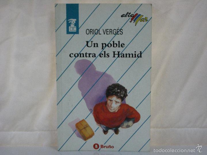 Libros: UN POBLE CONTRA ELS HAMID *** Oriol Berg&egrave;s *** Editorial BRU&Ntilde;O *** - Foto 1