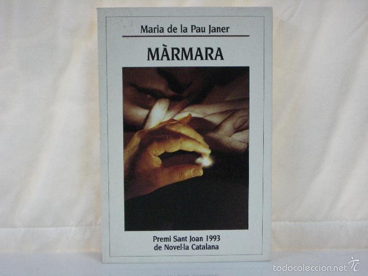 Libros: M&Agrave;RMARA **** MARIA DE LA PAU JANER *** EL BALANC&Iacute; *** - Foto 1