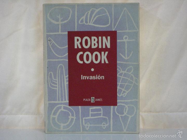 Libros: ROBIN COOK *** INVASION *** PLAZA & JAN&Eacute;S *** - Foto 1
