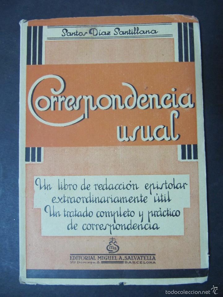 Libros: CORRESPONDENCIA USUAL SANTOS DIAZ SANTILLANA - Foto 1