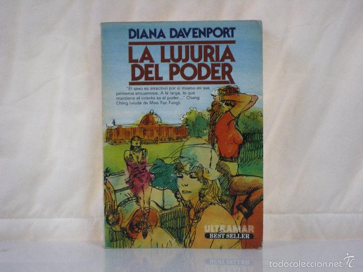 Libros: LA LUJURIA DEL PODER *** DIANA DAVENPORT *** BEST SELLER *** ULTRAMAR *** - Foto 1