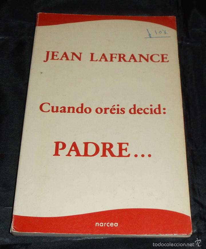 Libros: cuando oreis decid Padre  editorial narcea - Foto 1