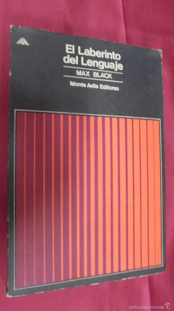Libros: EL LABERINTO DEL LENGUAJE. MAX BLACK. MONTE AVILA EDITORES. 1968. - Foto 1