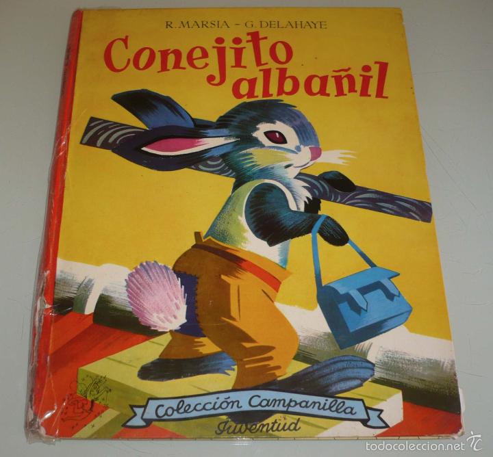 Libros: CONEJITO ALBA&Ntilde;IL. Ed Juventud 1961 - Foto 1