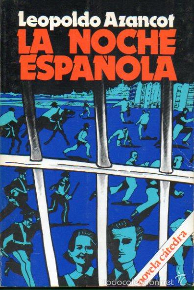 Libros: LA NOCHE ESPA&Ntilde;OLA. 1&ordf; edici&oacute;n. - Foto 1