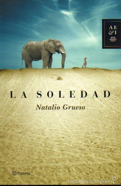 Libros: LA SOLEDAD. 1&ordf; edici&oacute;n. - Foto 1