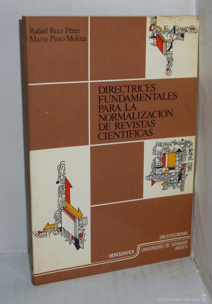 Livros em segunda m&atilde;o: DIRECTRICES FUNDAMENTALES PARA LA NORMALIZACION DE REVISTAS CIENTIFICAS - Tuiz Perez, Rafael / Pinto