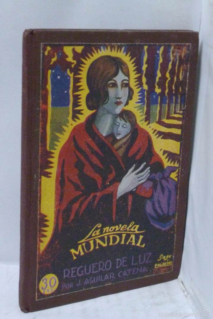 Libros: REGUERO DE LUZ - Aguilar Catena, J: - Foto 1