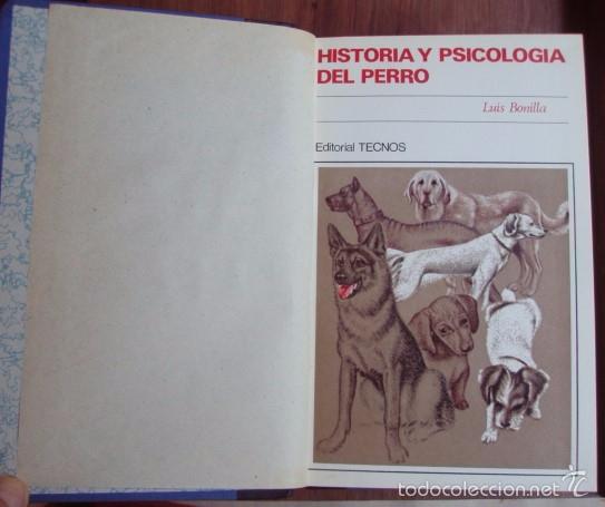 Libros: Historia y psicolog&iacute;a del perro - BONILLA, Luis - Foto 1