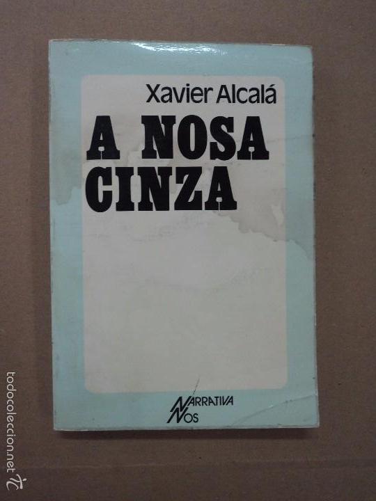 Libros: A nosa Cinza - Xavier Alcal&aacute; - Foto 1