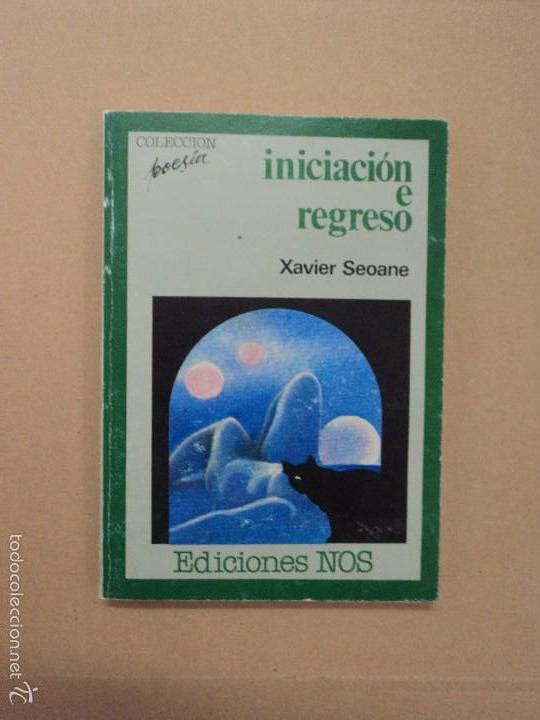 Libros: Iniciaci&oacute;n e regreso - Xavier Seoane - Foto 1