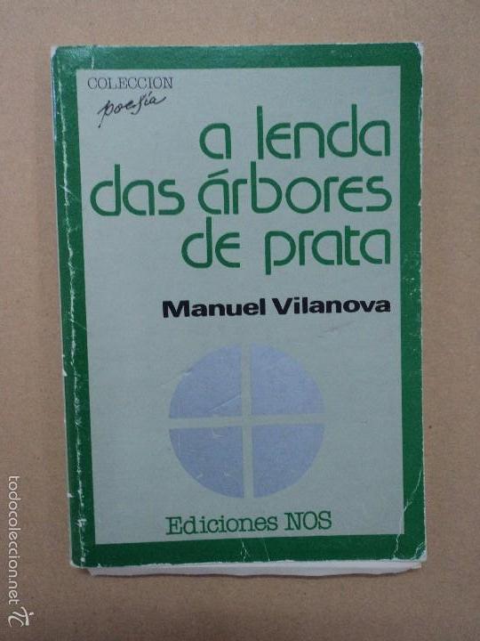 Libros: A lenda das &aacute;rbores de prata - Manuel Vilanova - Foto 1