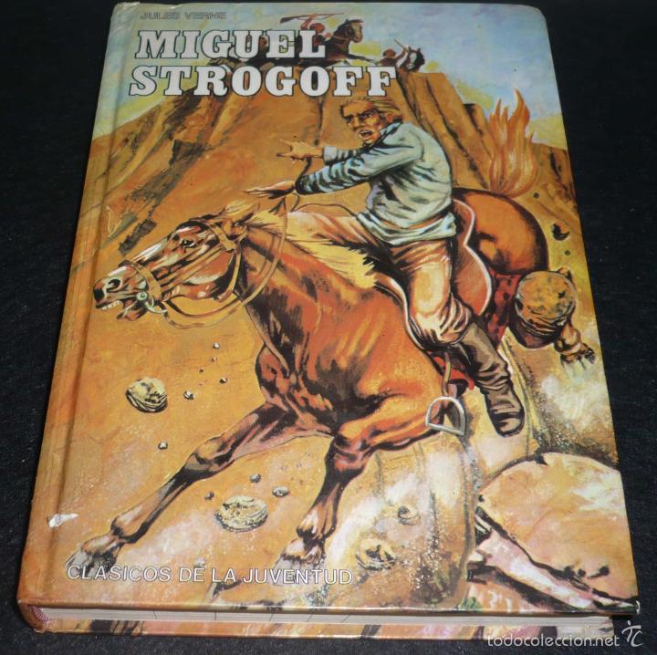 Libros: MIGUEL STROGOFF - Cl&aacute;sicos de la juventud 1985 - Foto 1