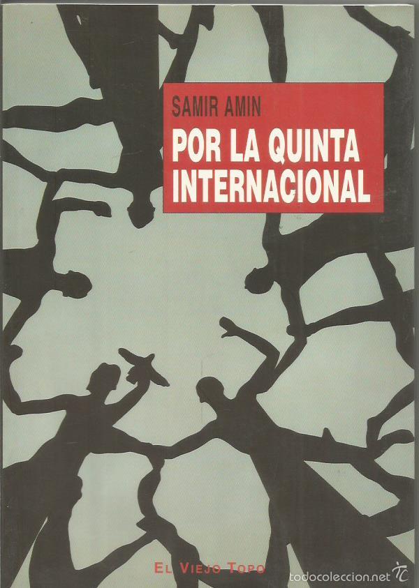 Libros: POR LA QUINTA INTERNACIONAL - Amin,Samir - Foto 1
