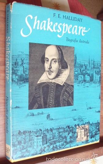Libros: Shakespeare (Biograf&iacute;a ilustrada) - HALLIDAY, F. E. - Foto 1