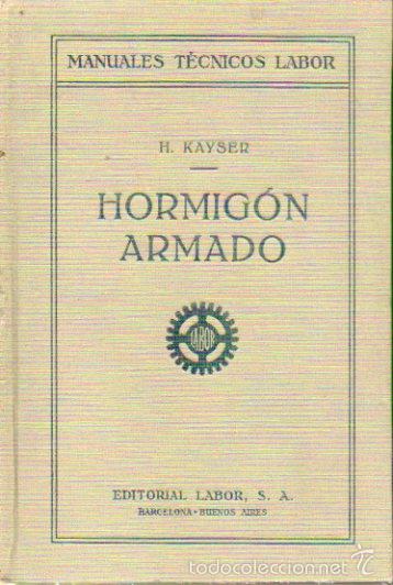 Libros: HORMIG&Oacute;N ARMADO. Con 209 figs. - Foto 1