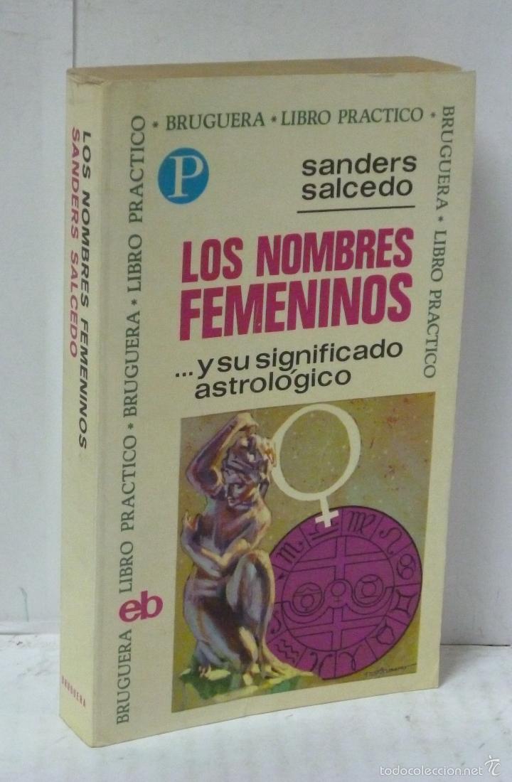 Livres: LOS NOMBRES FEMENINOS... Y SU SIGNIFICADO ASTROLOGICO - Salcedo, Sanders