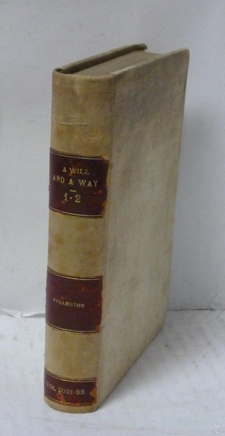 Livres: A WILL AND A WAY AND THE HANDKERCHIEF AT THE WINDOW - 2 volumenes en 1 tomo - Fullerton, Lady G.