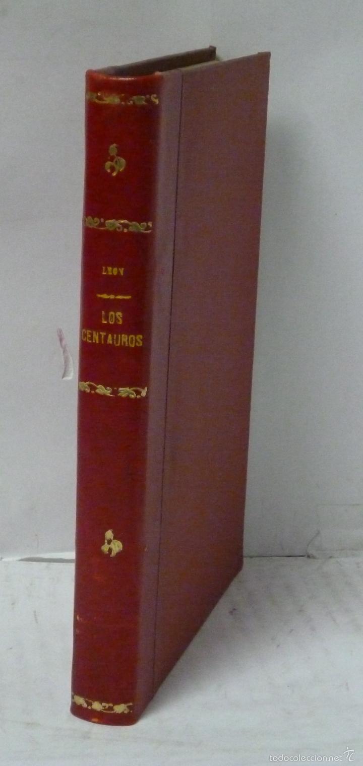 Libros: LOS CENTAUROS (Enc. Holandesa) - Leon, Ricardo - Foto 1