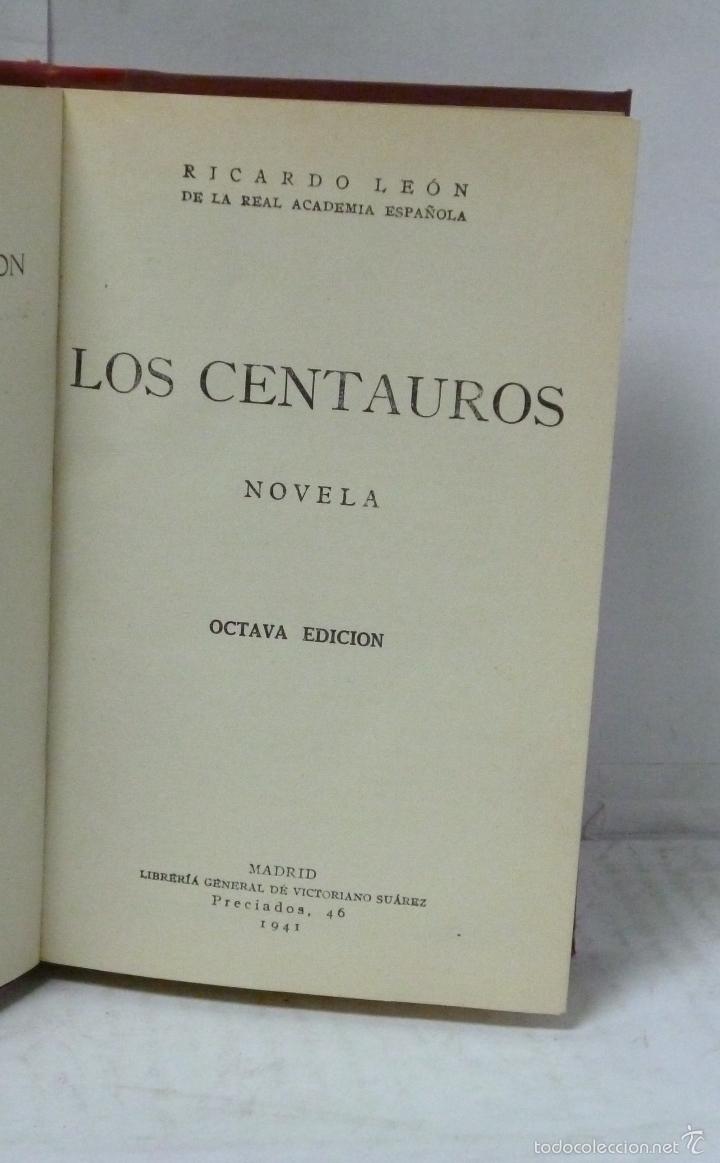 Libros: LOS CENTAUROS (Enc. Holandesa) - Leon, Ricardo - Foto 2