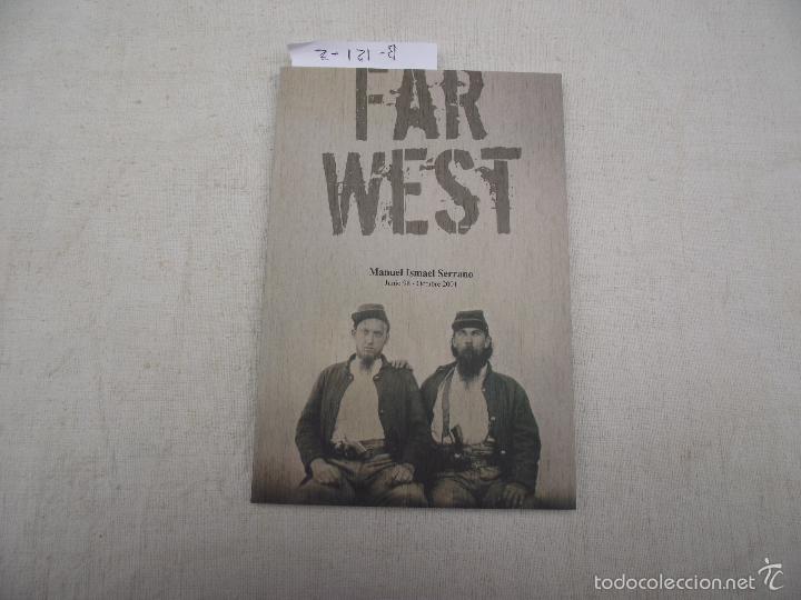 Libros: FAR WEST, SERRANO SERVERA, MANUEL ISMAEL, 2006