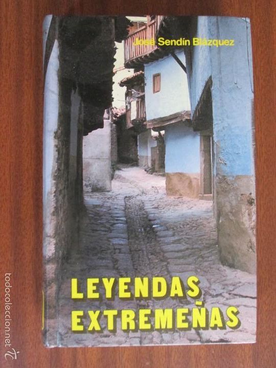 Libros: Leyendas extreme&ntilde;as --- Jos&eacute; Send&iacute;n - Foto 1