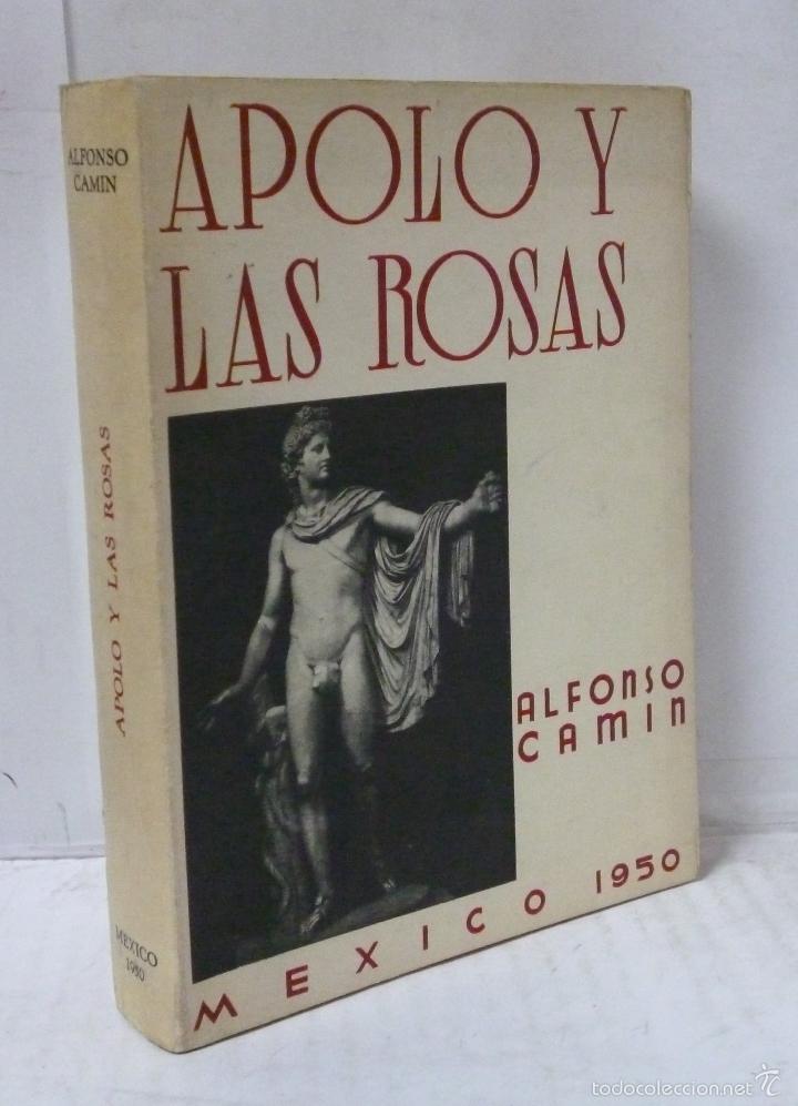 Libros: APOLO Y LAS ROSAS - Camin, Alfonso - Foto 1