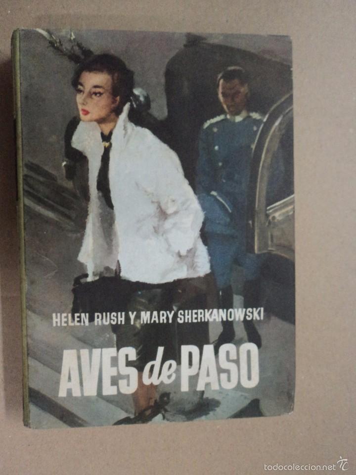 Libros: Aves de Paso - Helen Rush y Mary Sherkanowski - Foto 1