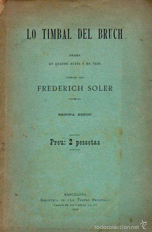 Libros: FREDERICH SOLER PITARRA : LO TIMBAL DEL BRUCH (1896) - Foto 1