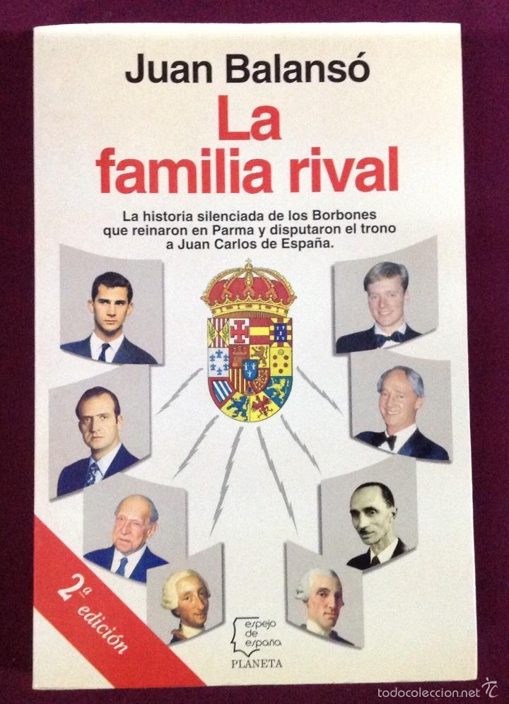 Libros: LA FAMILIA RIVAL .-Juan Balanso-. - Foto 1