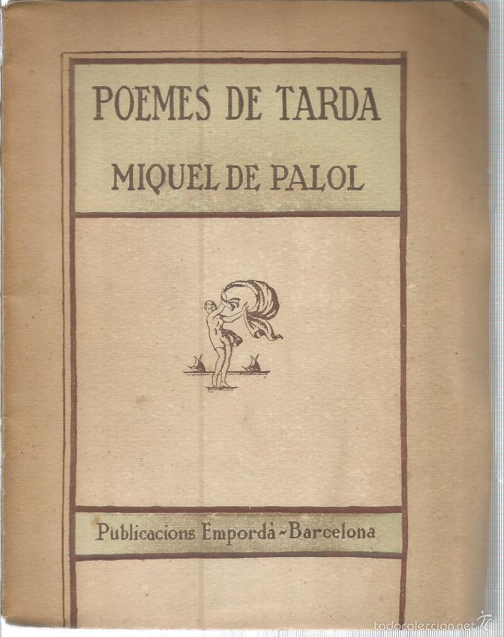 Libros: Poemes de tarda - DE PALOL, MIQUEL - Foto 1