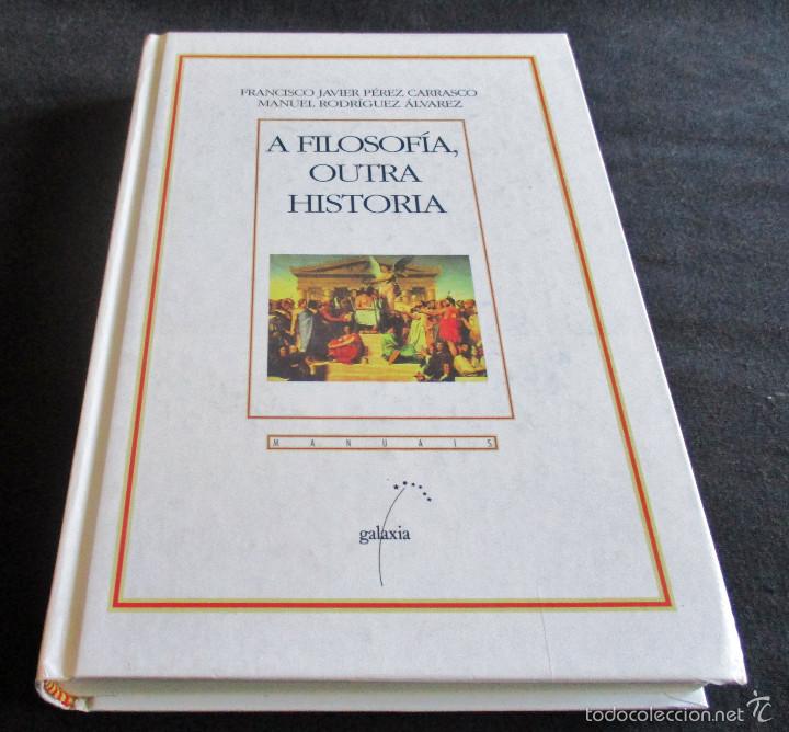 Libros: A FILOSOFIA OUTRA HISTORIA, GALAXIA - Foto 1