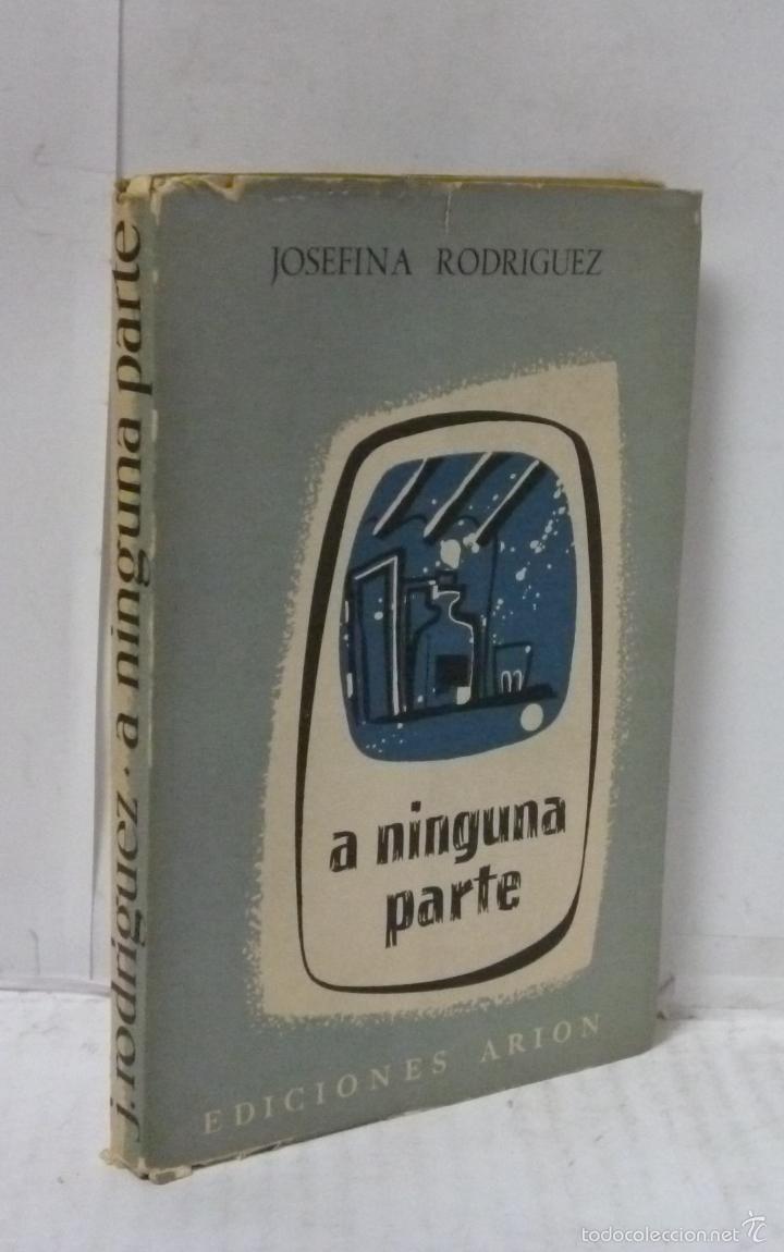 Libros: A NINGUNA PARTE - Rodriguez, JOsefina - Foto 1