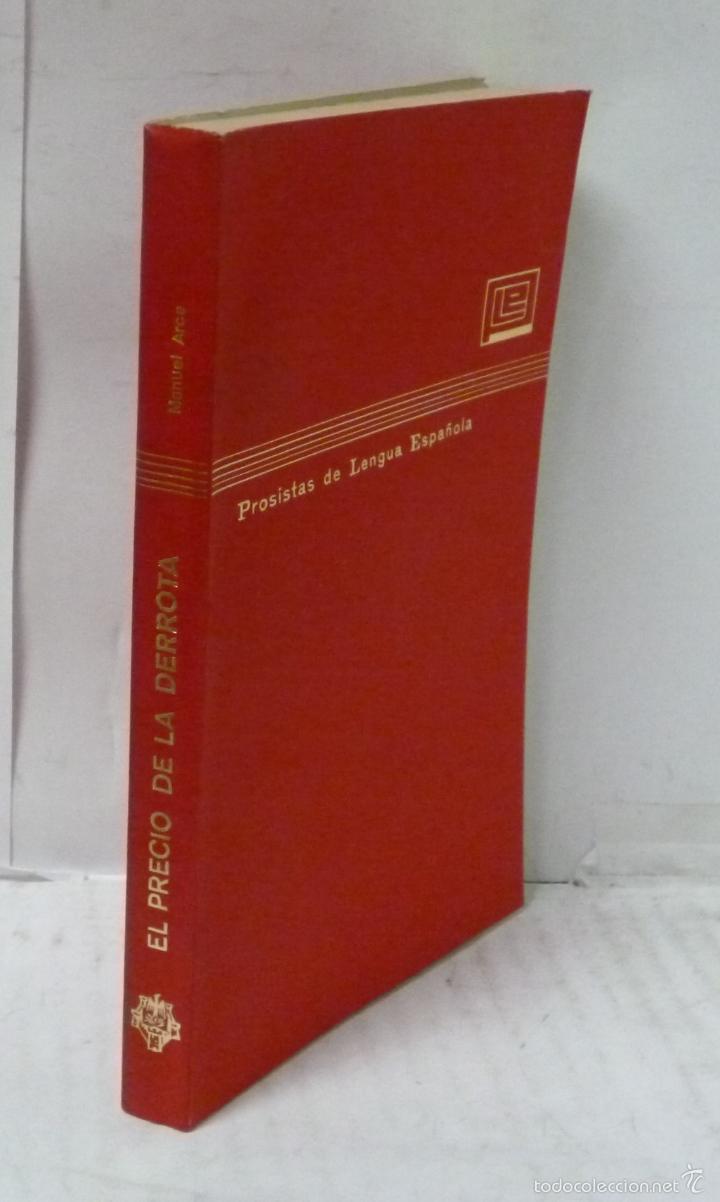 Libros: EL PRECIO DE LA DERROTA - Arce, Manuel - Foto 1