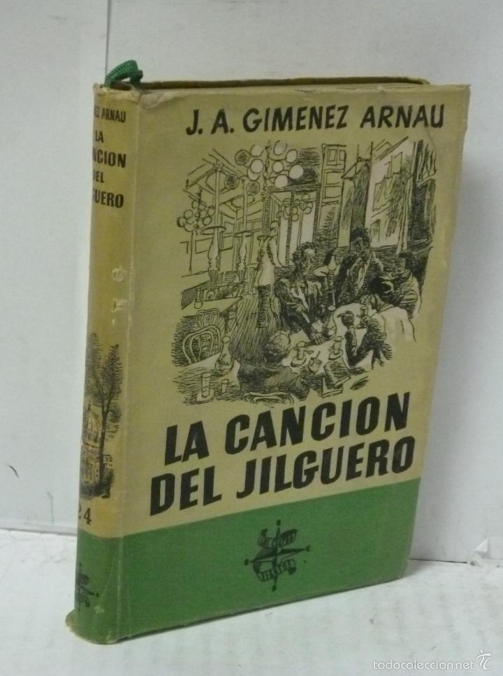 Libros: LA CANCION DEL JILGUERO - Gimenez Arnau, J. A. - Foto 1