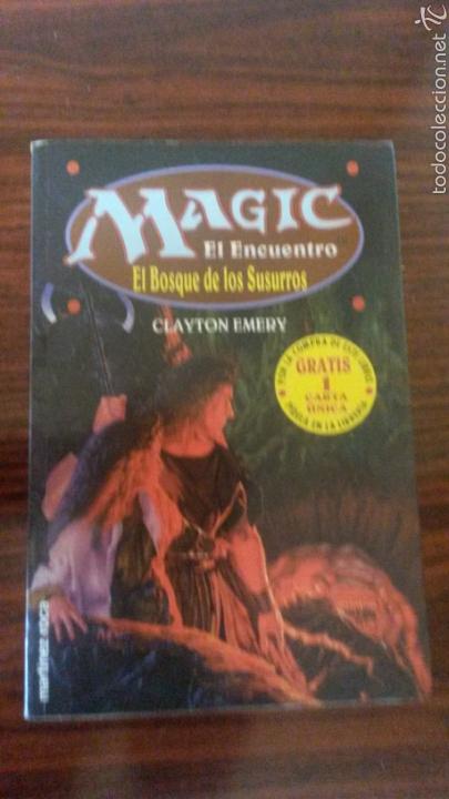 Libros: MAGIC EL ENCUENTRO EL BOSQUE DE LOS SUSURROS SIN CARTA 1996